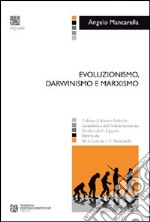 Evoluzionismo, darwinismo e marxismo
