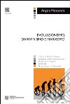 Evoluzionismo, darwinismo e marxismo libro