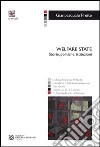 Welfare state. Storie, politiche, istituzioni libro di Preite Gianpasquale