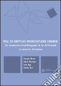 Wege zur Vermittlung wissenschaftlichen Schreibens libro
