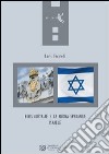 Finis Austriae a la nuova speranza: Israele libro