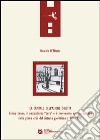 La capitale dell'azione diretta. Enrico Leone, il sindacalismo «puro» e il movimento operaio italiano nella prima crisi del sistema giolittiano (1904-1907) libro di D'Alterio Daniele