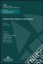 Politiche dell`ambiente e del territorio libro usato