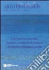 Convivenze etniche, scontri e contatti di culture in Sicilia e Magna Grecia libro di Berlinzani Francesca