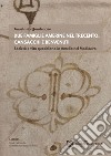 Due famiglie amerine nel Trecento: Cansacchi e Benvenuti. Società e vita quotidiana in Amelia nel medioevo libro