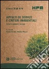 Appalti di servizi e criteri ambientali. Aspetti giuridici e tecnici libro