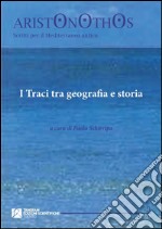 I traci tra geografia e storia libro usato