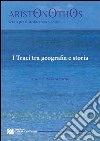 I traci tra geografia e storia libro