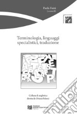 Terminologia, linguaggi specialistici, traduzione