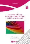 Trajectories of change in english language teaching. An ELF-Aware Approach libro