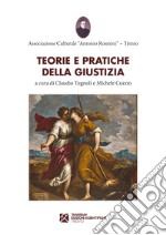 Teorie e pratiche della giustizia libro usato