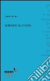 Acrilico su carta libro di Sauro Ignazio