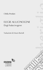 Elegie allucinogene (Elegii halucinogene) libro usato