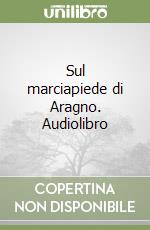 Sul marciapiede di Aragno. Audiolibro libro