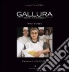 Gallura hotel ristorante. Rita Denza. Ediz. italiana e inglese libro