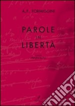 Parole in libertà libro