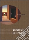 Momento di taglio libro