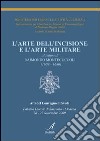 L'arte dell'incisione e l'arte militare al tempo di Raimondo Montecuccoli (1609-1680) libro