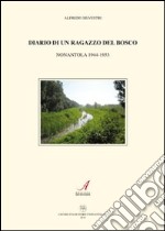 Diario di un ragazzo del bosco libro