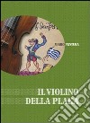 Il violino della Plaka libro di Ventura Mario