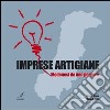 Imprese artigiane. Modenesi da non perdere libro