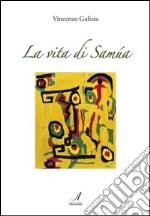 La vita di Samùa libro