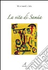 La vita di Samùa libro