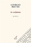 Io corporeo libro di Mattei Giorgio