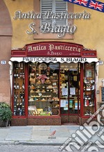 Antica pasticceria S. Biagio libro