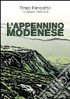 Tempo fotografico 2013. L'Appennino modenese. Ediz. illustrata libro