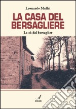 La casa del bersagliere