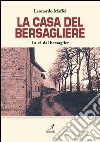 La casa del bersagliere libro