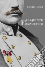 Il quinto Francesco libro