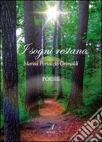 I sogni restano