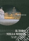 Il toro nella nebbia libro di Puntello Beppe