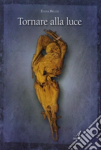 Tornare alla luce