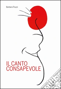 Il canto consapevole