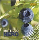 L'armata del mirtillo nero