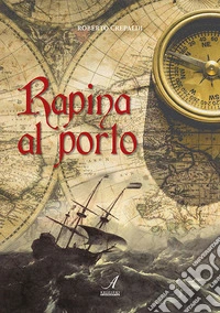 Rapina al porto