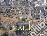 Matera. Ediz. italiana e inglese libro