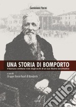 Una storia di Bomporto. Il Comune emiliano visto dagli occhi di un suo illustre concittadino