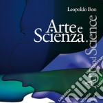 Arte e scienza. Art and science libro