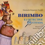 Birimbo. E i detective di strada