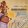 Birimbo. E i detective di strada libro