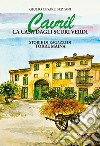 Cavril. La casa dagli scuri verdi libro di Bertani Giulio Cesare