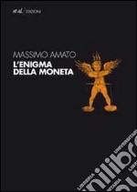 L'Enigma della moneta libro