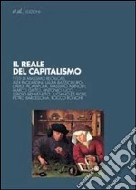 Il reale del capitalismo libro