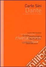 Dante. Il suono dell'invisibile libro