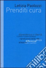 Prenditi cura libro