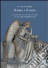 Il sasso e il nome. Iscrizioni funerarie tra XVIII e XIX secolo con una scelta di epigrafi veronesi libro